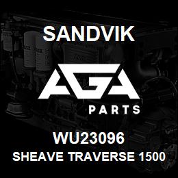 WU23096 Sandvik SHEAVE TRAVERSE 1500 | AGA Parts