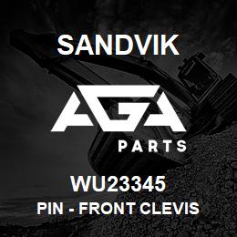 WU23345 Sandvik PIN - FRONT CLEVIS | AGA Parts