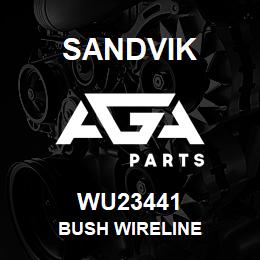 WU23441 Sandvik BUSH WIRELINE | AGA Parts