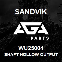 WU25004 Sandvik SHAFT HOLLOW OUTPUT | AGA Parts