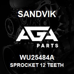 WU25484A Sandvik SPROCKET 12 TEETH | AGA Parts