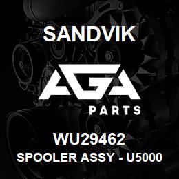 WU29462 Sandvik SPOOLER ASSY - U5000 | AGA Parts