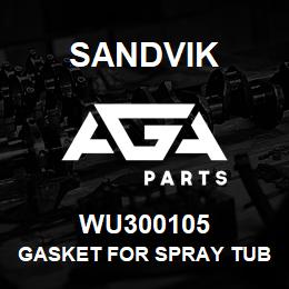 WU300105 Sandvik GASKET FOR SPRAY TUBE | AGA Parts