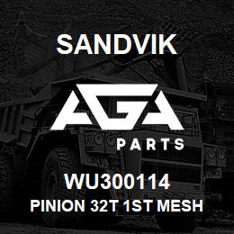 WU300114 Sandvik PINION 32T 1ST MESH | AGA Parts