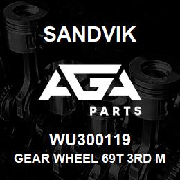 WU300119 Sandvik GEAR WHEEL 69T 3RD MESH | AGA Parts