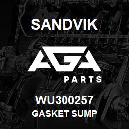 WU300257 Sandvik GASKET SUMP | AGA Parts