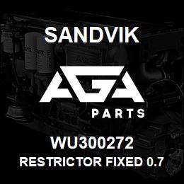 WU300272 Sandvik RESTRICTOR FIXED 0.75 X 5.5 | AGA Parts