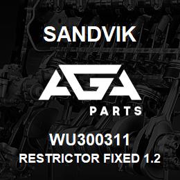 WU300311 Sandvik RESTRICTOR FIXED 1.25 X 5 | AGA Parts