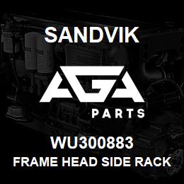 WU300883 Sandvik FRAME HEAD SIDE RACK REV.11 | AGA Parts