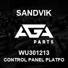 WU301213 Sandvik CONTROL PANEL PLATFORM | AGA Parts