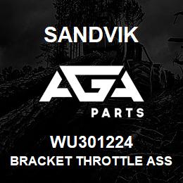 WU301224 Sandvik BRACKET THROTTLE ASSY REV.3 | AGA Parts