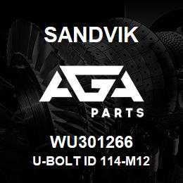 WU301266 Sandvik U-BOLT ID 114-M12 | AGA Parts