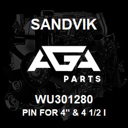 WU301280 Sandvik PIN FOR 4" & 4 1/2 IN. RC | AGA Parts