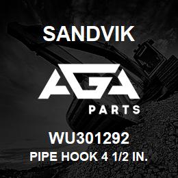 WU301292 Sandvik PIPE HOOK 4 1/2 IN. RC ROD | AGA Parts