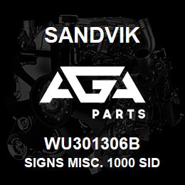 WU301306B Sandvik SIGNS MISC. 1000 SIDE PANEL | AGA Parts