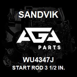 WU4347J Sandvik START ROD 3 1/2 IN. - PQ PIN-730 RB | AGA Parts