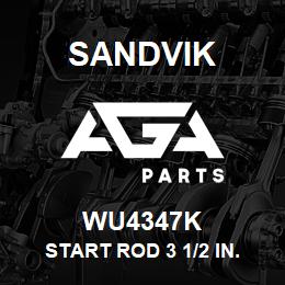 WU4347K Sandvik START ROD 3 1/2 IN. - PQ PIN RB | AGA Parts