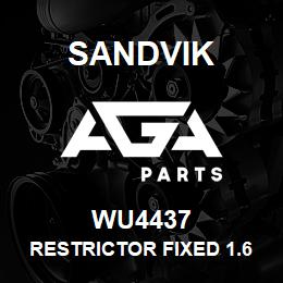 WU4437 Sandvik RESTRICTOR FIXED 1.6 X 4 | AGA Parts