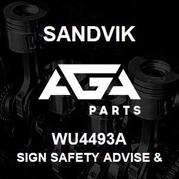 WU4493A Sandvik SIGN SAFETY ADVISE & WARNINGS | AGA Parts