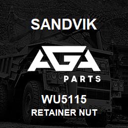 WU5115 Sandvik RETAINER NUT | AGA Parts