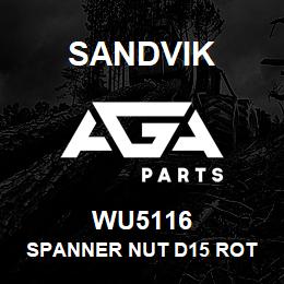 WU5116 Sandvik SPANNER NUT D15 ROT HEAD | AGA Parts