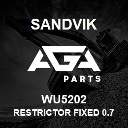 WU5202 Sandvik RESTRICTOR FIXED 0.75 X 4 | AGA Parts