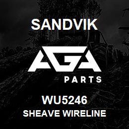 WU5246 Sandvik SHEAVE WIRELINE | AGA Parts