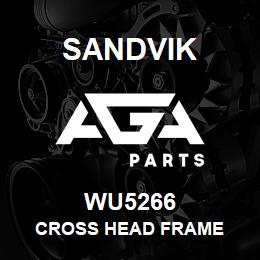 WU5266 Sandvik CROSS HEAD FRAME | AGA Parts