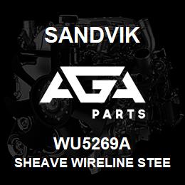 WU5269A Sandvik SHEAVE WIRELINE STEEL | AGA Parts