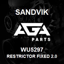 WU5297 Sandvik RESTRICTOR FIXED 2.0 X 10 | AGA Parts