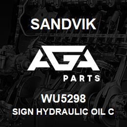 WU5298 Sandvik SIGN HYDRAULIC OIL CHART | AGA Parts