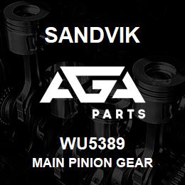 WU5389 Sandvik MAIN PINION GEAR | AGA Parts