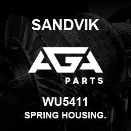 WU5411 Sandvik SPRING HOUSING. | AGA Parts