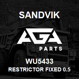 WU5433 Sandvik RESTRICTOR FIXED 0.5 X 4 | AGA Parts