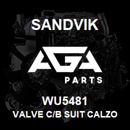 WU5481 Sandvik VALVE C/B SUIT CALZONI MR7 00N | AGA Parts