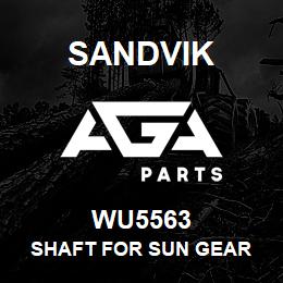 WU5563 Sandvik SHAFT FOR SUN GEAR | AGA Parts