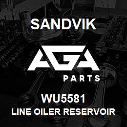 WU5581 Sandvik LINE OILER RESERVOIR | AGA Parts