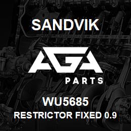 WU5685 Sandvik RESTRICTOR FIXED 0.9 X 5 | AGA Parts