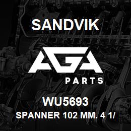 WU5693 Sandvik SPANNER 102 MM. 4 1/2 IN. RC | AGA Parts