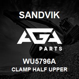 WU5796A Sandvik CLAMP HALF UPPER | AGA Parts