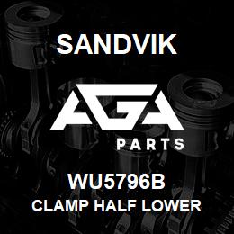 WU5796B Sandvik CLAMP HALF LOWER | AGA Parts