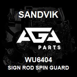 WU6404 Sandvik SIGN ROD SPIN GUARD | AGA Parts