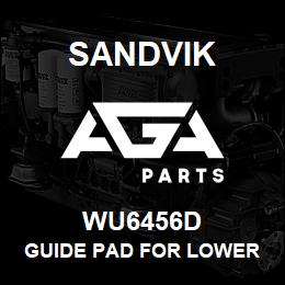 WU6456D Sandvik GUIDE PAD FOR LOWER WEDGE REV. | AGA Parts