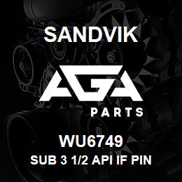 WU6749 Sandvik SUB 3 1/2 API IF PIN 4" RC 3 1/4 IN. | AGA Parts