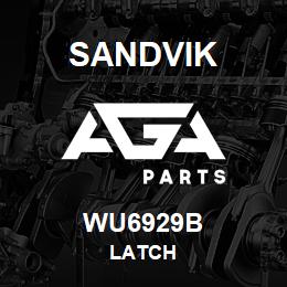 WU6929B Sandvik LATCH | AGA Parts