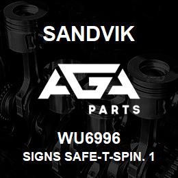 WU6996 Sandvik SIGNS SAFE-T-SPIN. 1000 RIGS. | AGA Parts