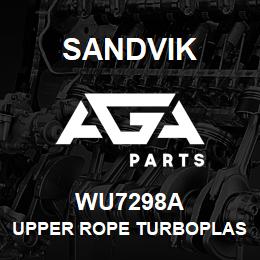 WU7298A Sandvik UPPER ROPE TURBOPLAST (INNER/S | AGA Parts