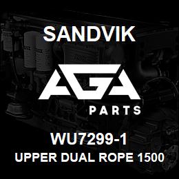 WU7299-1 Sandvik UPPER DUAL ROPE 1500 | AGA Parts