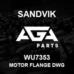 WU7353 Sandvik MOTOR FLANGE DWG | AGA Parts