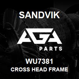 WU7381 Sandvik CROSS HEAD FRAME | AGA Parts